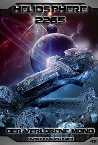 Produktbild: Heliosphere 2265 - Band 45: Der verlorene Mond