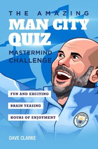 Produktbild: The Amazing.Man City Quiz: Mastermind Challenge