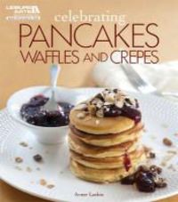 Produktbild: Celebrating Pancakes, Waffles & Crepes