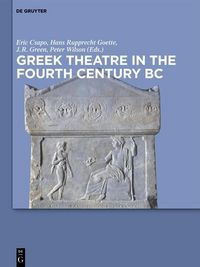 Produktbild: Greek Theatre in the Fourth Century BC