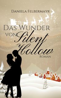 Produktbild: Das Wunder von Silent Hollow