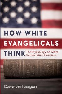 Produktbild: How White Evangelicals Think