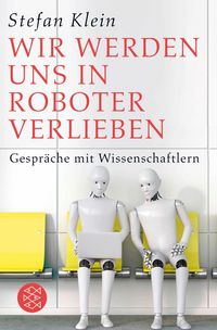 Produktbild: Wir werden uns in Roboter verlieben