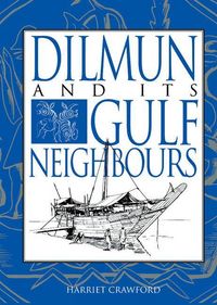 Produktbild: Dilmun and Its Gulf Neighbours