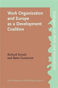 Produktbild: Work Organization and Europe as a Development Coalition