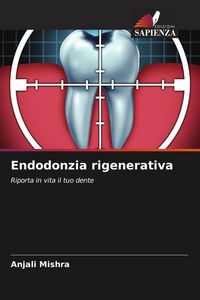 Produktbild: Endodonzia rigenerativa