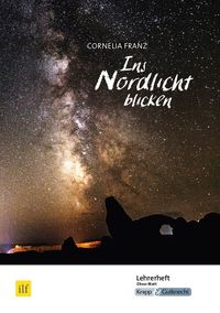 Produktbild: Matt, E: Ins Nordlicht blicken