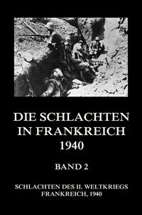 Produktbild: Die Schlachten in Frankreich 1940, Band 2