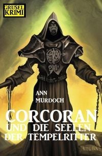 Produktbild: Corcoran und die Seelen der Tempelritter: Grusel Krimi