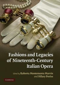 Produktbild: Fashions and Legacies of Nineteenth-Century Italian Opera