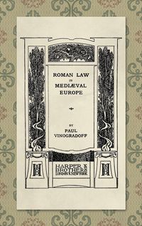 Produktbild: Roman Law in Medieval Europe (1909)