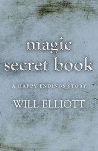 Produktbild: The Magic Secret Book - A Happy Ending Story