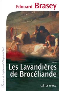 Produktbild: Les Lavandi&egrave;res de Broc&eacute;liande