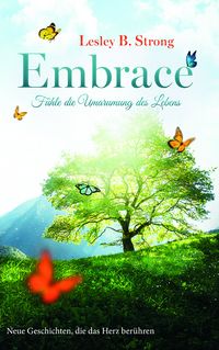 Produktbild: EMBRACE - F&uuml;hle die Umarmung des Lebens 2