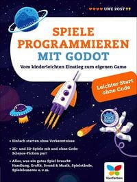 Produktbild: Spiele programmieren mit Godot