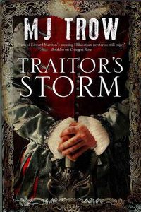 Produktbild: Trow, M: Traitor's Storm: A Tudor Mystery Featuring Christop