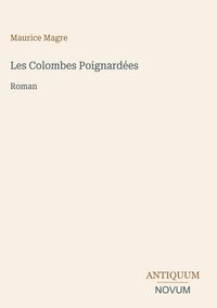 Produktbild: Les Colombes Poignard&eacute;es