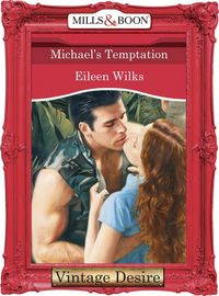 Bild vom Artikel Michael's Temptation (Mills & Boon Desire) vom Autor Eileen Wilks
