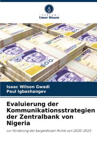 Produktbild: Evaluierung der Kommunikationsstrategien der Zentralbank von Nigeria