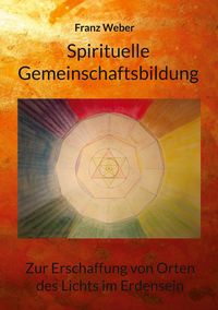 Produktbild: Spirituelle Gemeinschaftsbildung