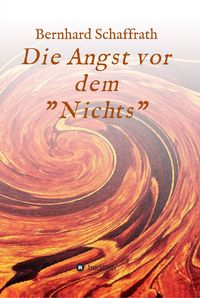 Produktbild: Die Angst vor dem "Nichts"