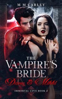 Produktbild: The Vampire's Bride (Immortal Love, #2)