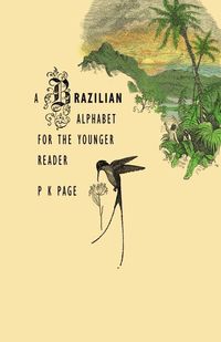Produktbild: A Brazilian Alphabet for the Younger Reader