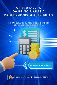 Produktbild: Criptovaluta Da Principiante A Professionista Retribuito
