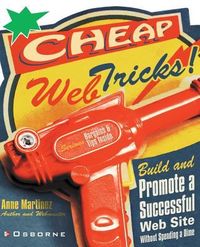 Produktbild: Cheap Web Tricks! Build and Promote a Successful Web-Site Without Spending a Dime