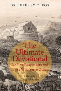 Produktbild: The Ultimate Devotional for First Responders and Those Who Serve Others