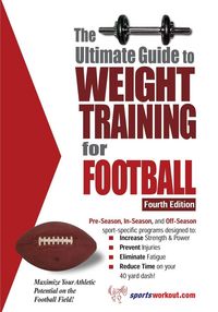 Produktbild: The Ultimate Guide to Weight Training for Football