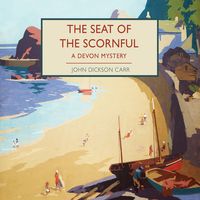 Bild vom Artikel The Seat of the Scornful vom Autor John Dickson Carr