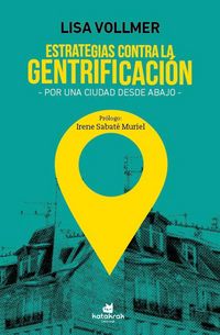 Produktbild: Estrategias contra la gentrificaci&oacute;n : por una ciudad desde abajo
