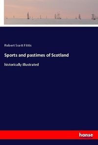 Produktbild: Sports and pastimes of Scotland