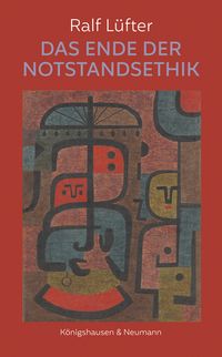 Produktbild: Das Ende der Notstandsethik