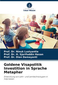 Produktbild: Goldene Visapolitik Investition in Sprache Metapher
