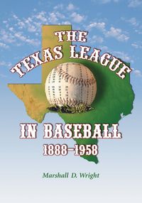Produktbild: The Texas League in Baseball, 1888-1958