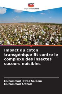 Produktbild: Impact du coton transg&eacute;nique Bt contre le complexe des insectes suceurs nuisibles