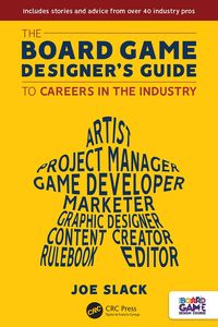 Produktbild: The Board Game Designer's Guide to Careers in the Industry