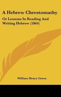 Produktbild: Green, W: Hebrew Chrestomathy