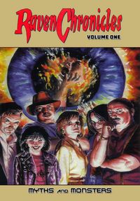 Produktbild: Raven Chronicles - Volume One: Myth and Monsters