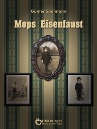 Bild vom Artikel Mops Eisenfaust vom Autor Günter Saalmann