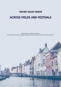 Produktbild: Across Fields and Festivals