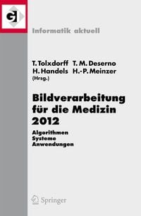 Produktbild: Bildverarbeitung f&uuml;r die Medizin 2012
