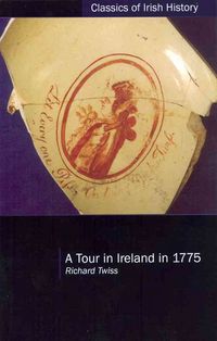 Produktbild: Twiss, R: Tour in Ireland in 1775
