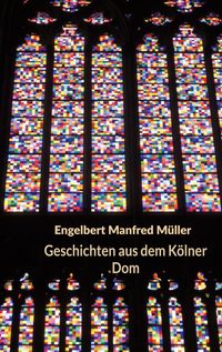 Produktbild: Geschichten aus dem K&ouml;lner Dom