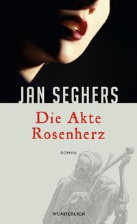Bild vom Artikel Die Akte Rosenherz vom Autor Jan Seghers
