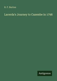 Produktbild: Lacerda's Journey to Cazembe in 1798
