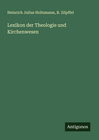 Produktbild: Lexikon der Theologie und Kirchenwesen
