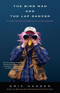 Produktbild: The Bird Man and the Lap Dancer